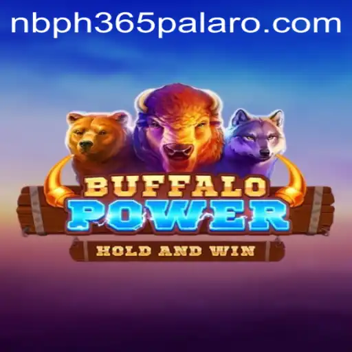 Unleashing Adventure with BuffaloPower: A New Era in Gaming with NBPH365