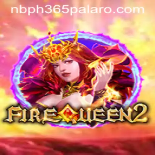 Exploring the Mystical World of FireQueen2: A Dive into the Latest Gaming Sensation
